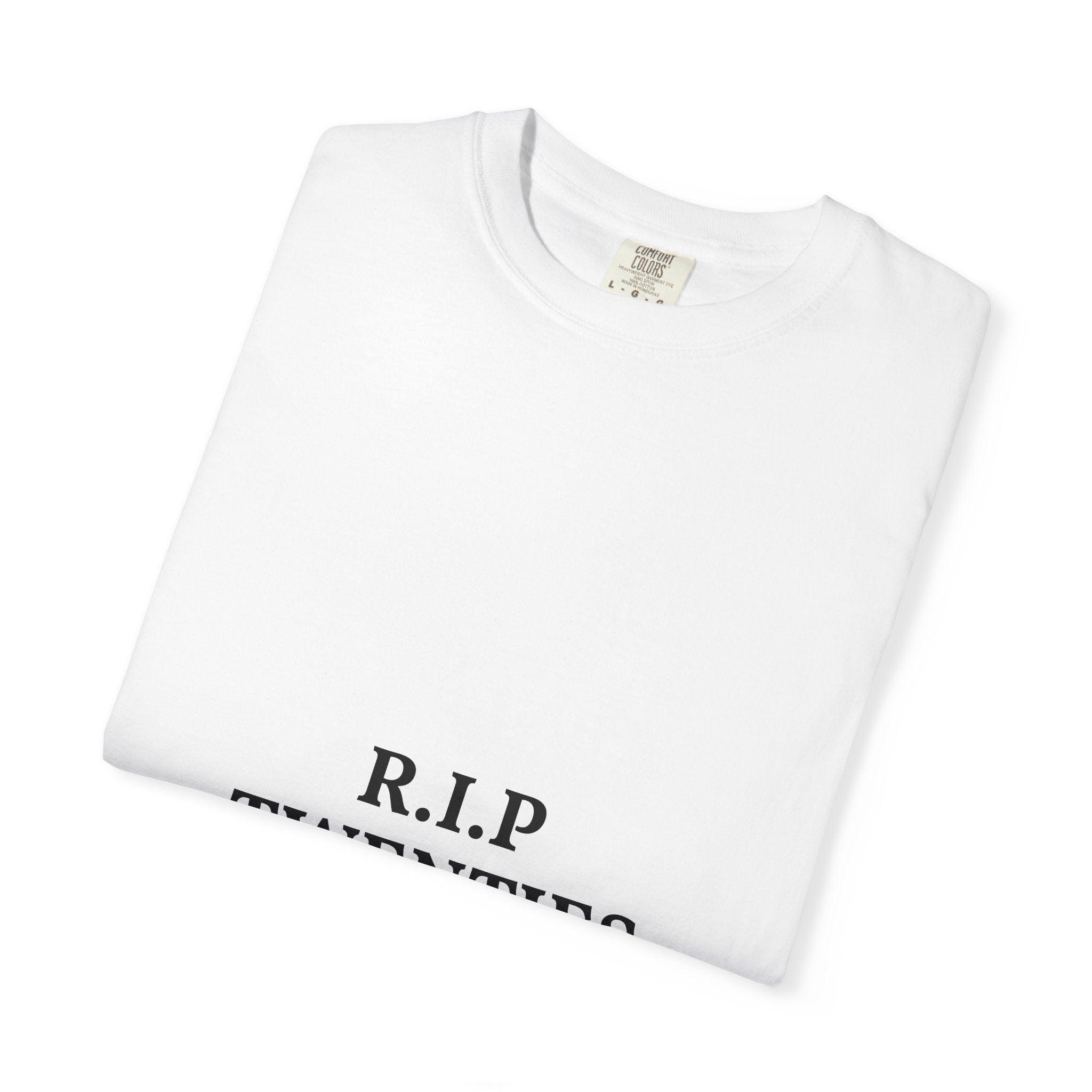 R.I.P. Twenties T-Shirt | Funny 20s Nostalgia Graphic Tee