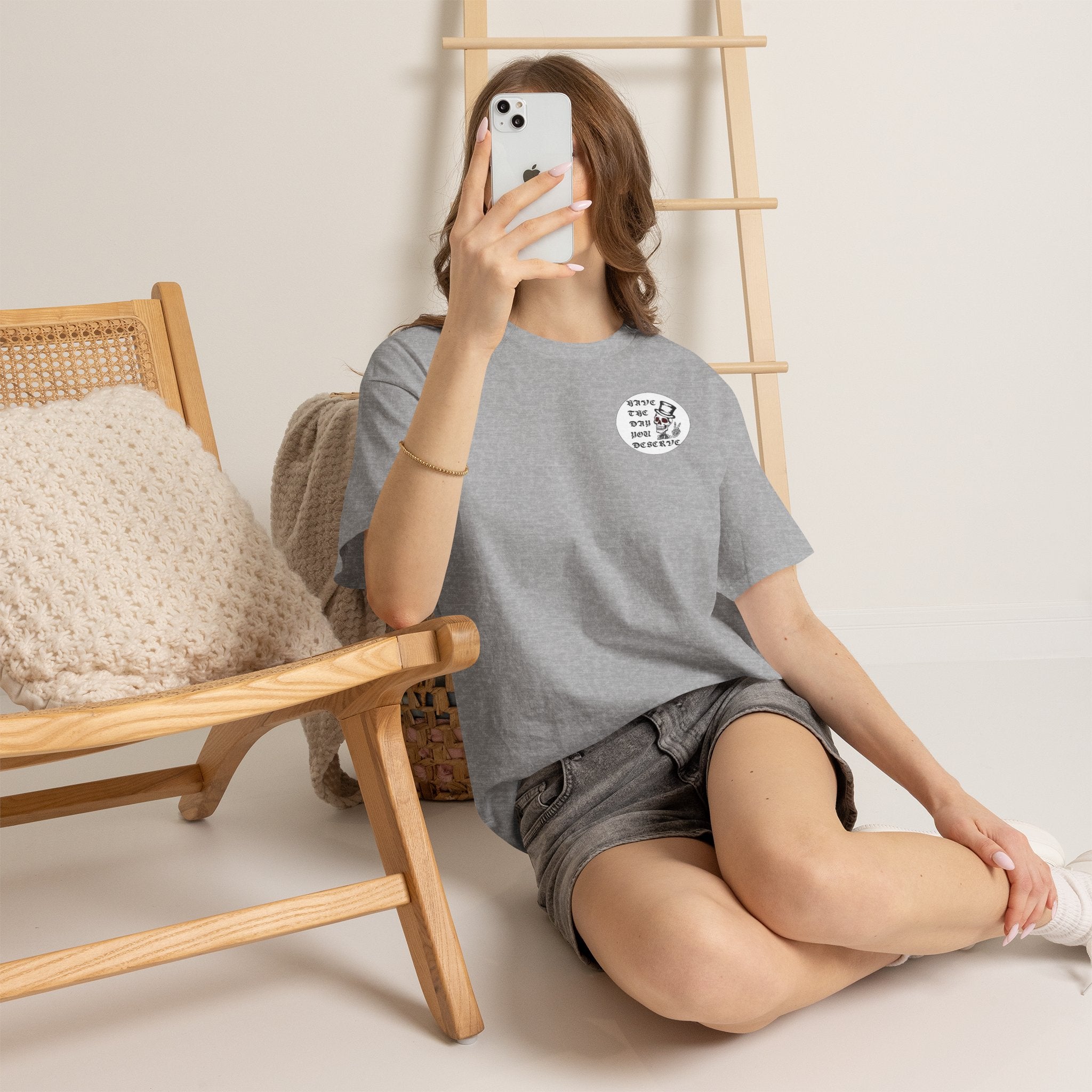Have The Day You Deserve Tee — Funny Summer Graphic T-Shirt